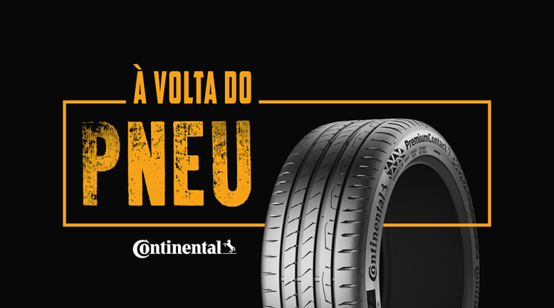07 - Continental lanca nova serie A Volta do Pneu